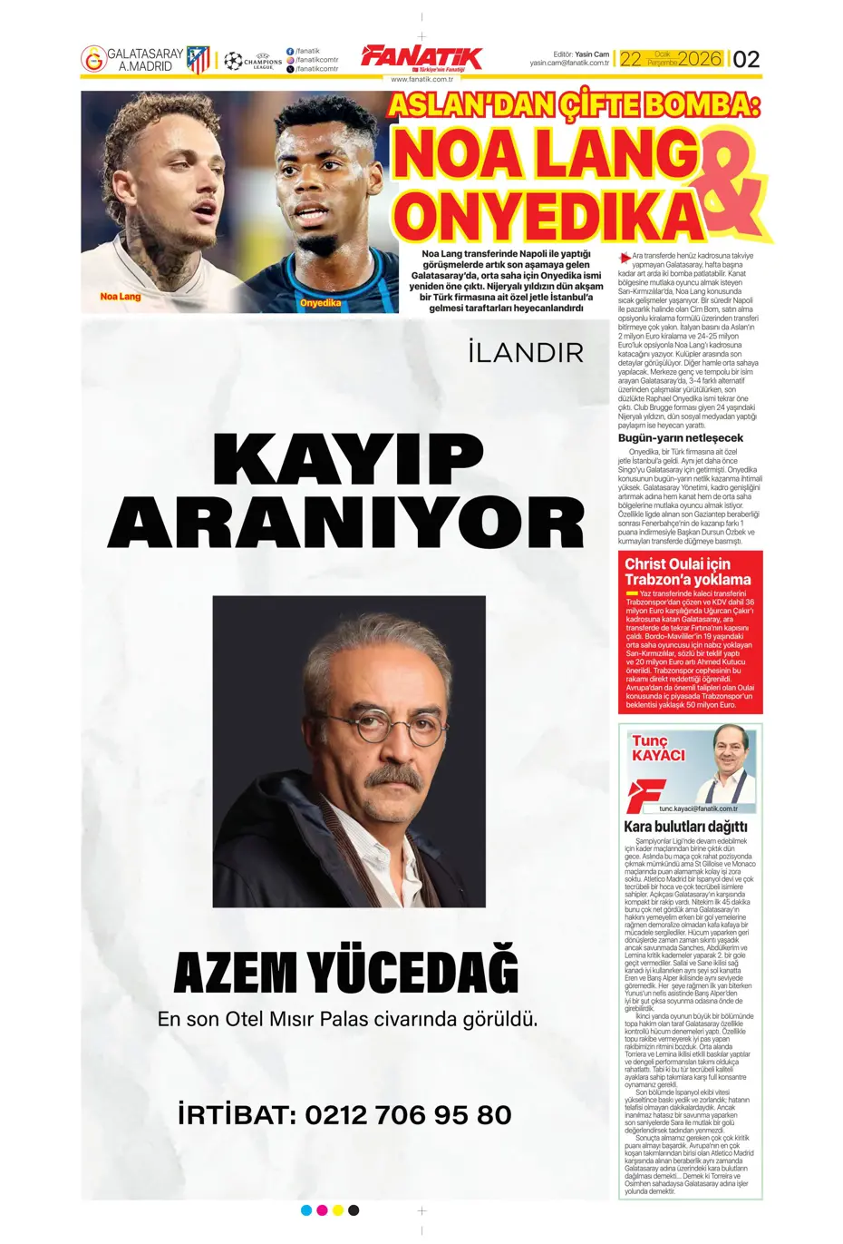 "Galatasaray'dan Atletico maçı sonrası 2 transfer birden" | Sporun manşetleri - 39