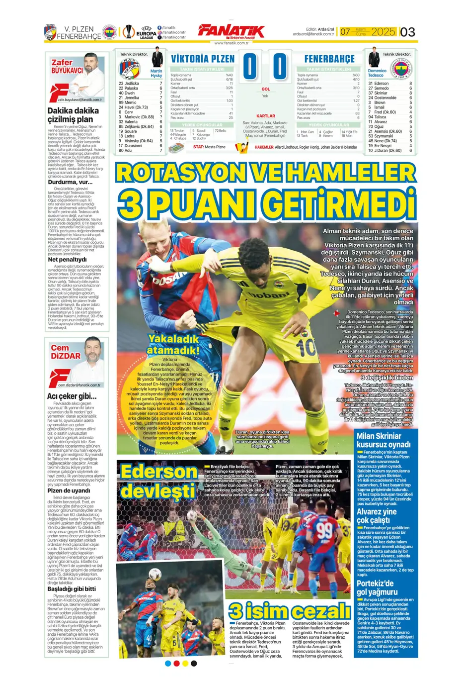 "Hakem Fenerbahçe'nin 2 puanını çaldı" | Sporun manşetleri - 31