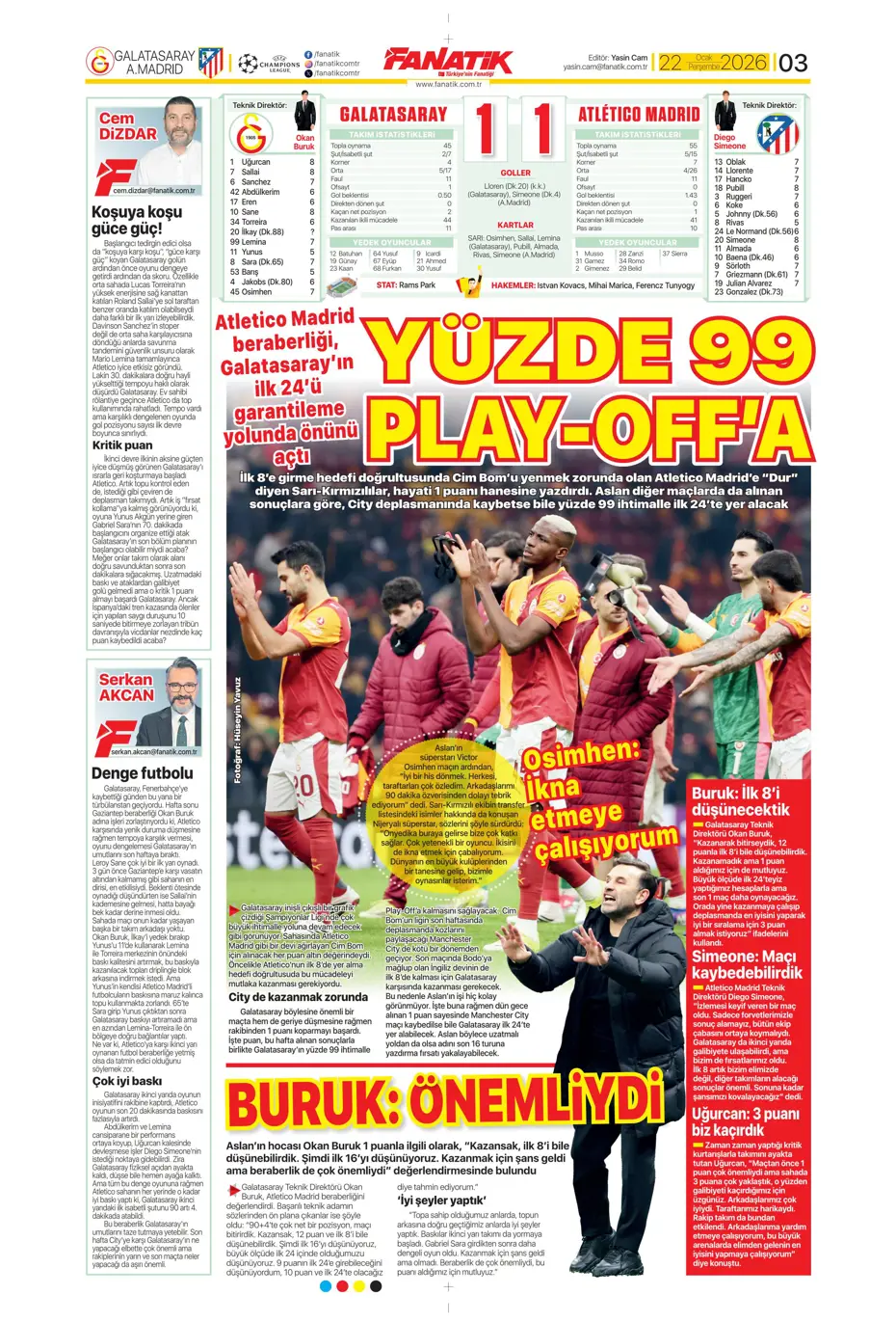 "Galatasaray'dan Atletico maçı sonrası 2 transfer birden" | Sporun manşetleri - 34