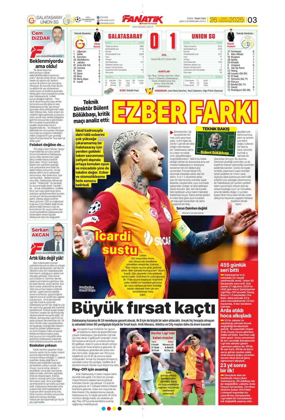 "Galatasaray Şampiyonlar Ligi'nde sakata geldi" | Sporun manşetleri - 31