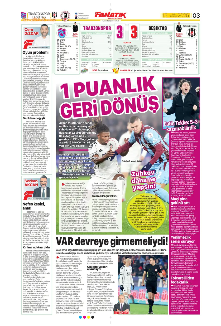 "Tedesco 8 ismi sildi, Fenerbahçe gönderiyor" | Sporun manşetleri - 25