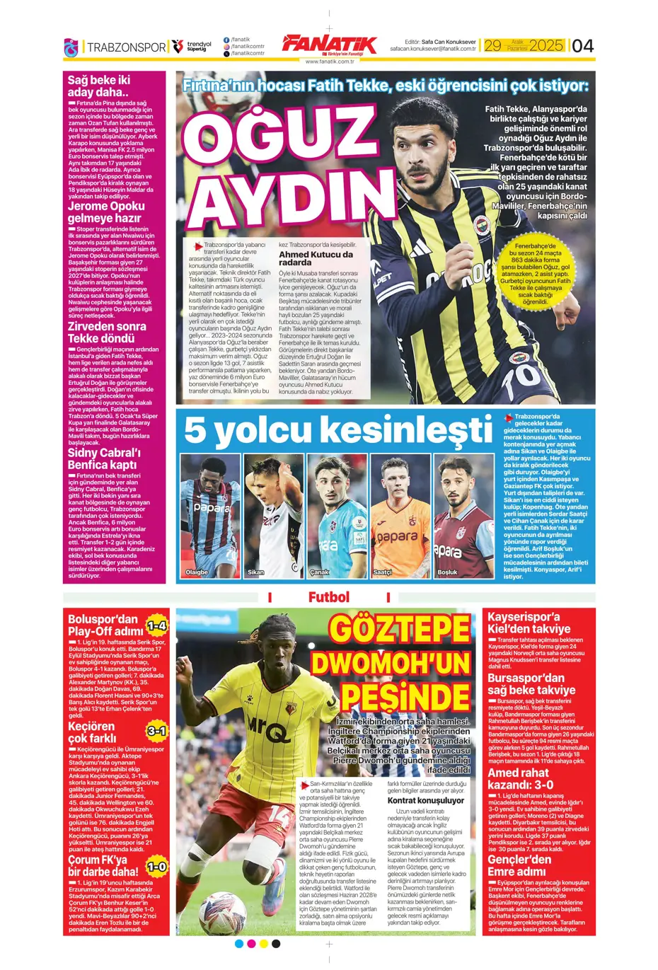 "Fenerbahçe'nin büyük umutlarla transfer ettiği isim Galatasaray'a" | Sporun manşetleri - 24