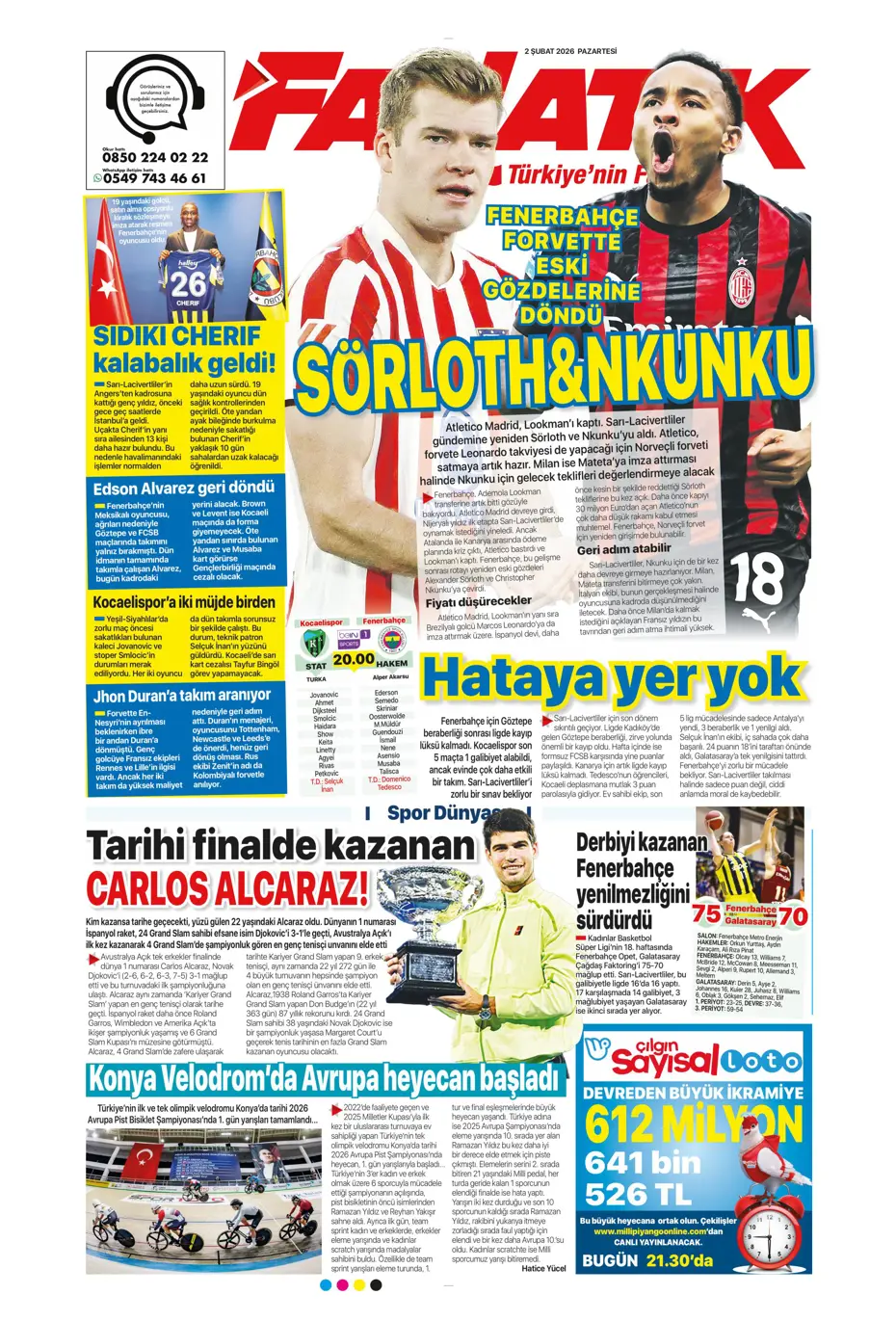 "Lookman peşinata kurban gitti" | Sporun manşetleri - 39