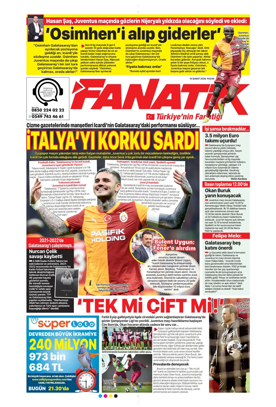 "Eyvah! Galatasaray'da Yunus Akgün endişesi" | Sporun manşetleri - 38 "Eyvah! Galatasaray'da Yunus Akgün endişesi" | Sporun manşetleri - 38