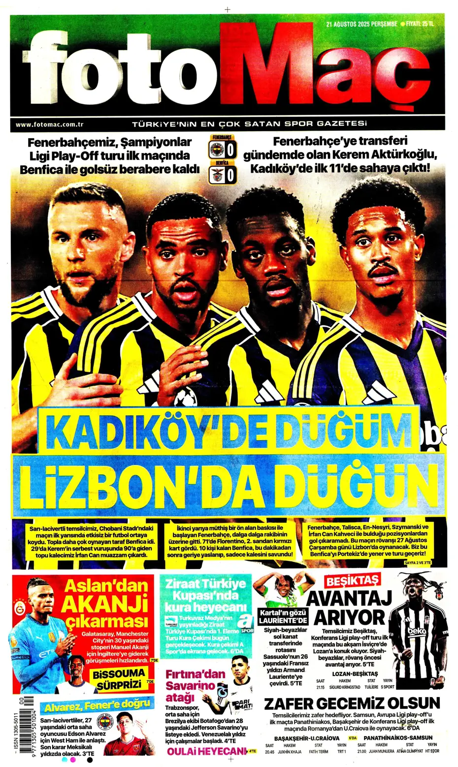 "Benfica'yı Kadıköy'de salladık ama yıkamadık" | Sporun manşetleri - 26