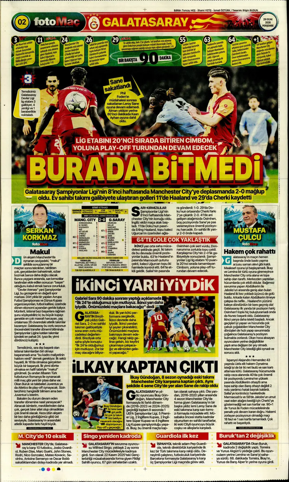 "Galatasaray'dan Şampiyonlar Ligi maçı sonrası transfer: İş bitirildi" | Sporun manşetleri - 4 "Galatasaray'dan Şampiyonlar Ligi maçı sonrası transfer: İş bitirildi" | Sporun manşetleri - 4
