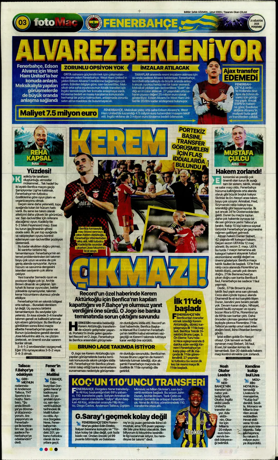 "Benfica'yı Kadıköy'de salladık ama yıkamadık" | Sporun manşetleri - 24