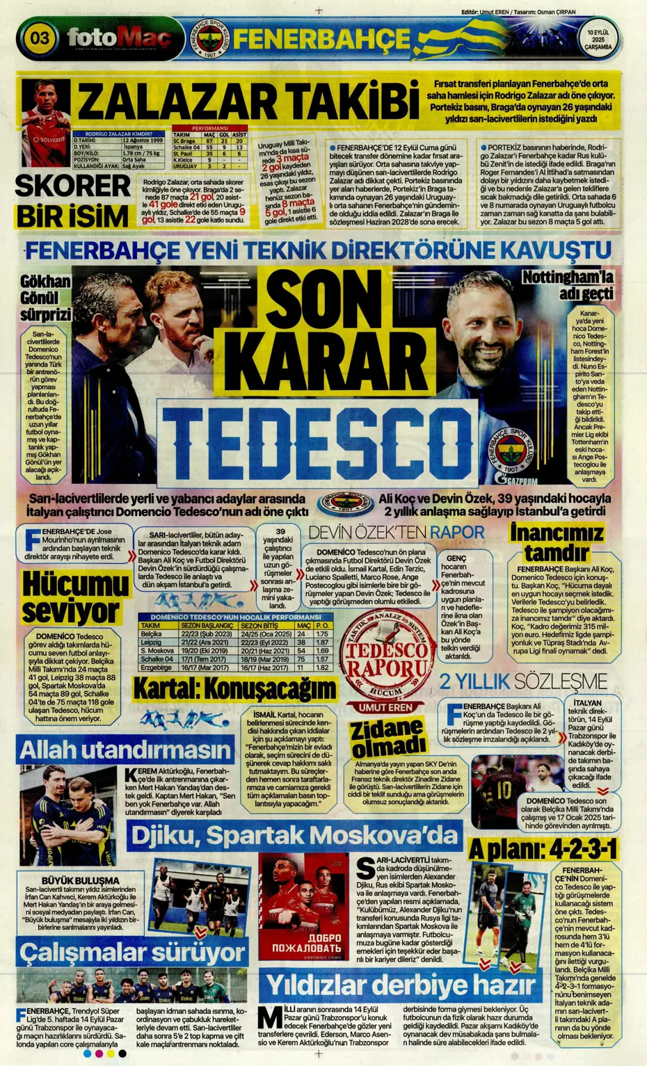 "Mühendislik harikası Domenico Tedesco" | Sporun manşetleri - 17