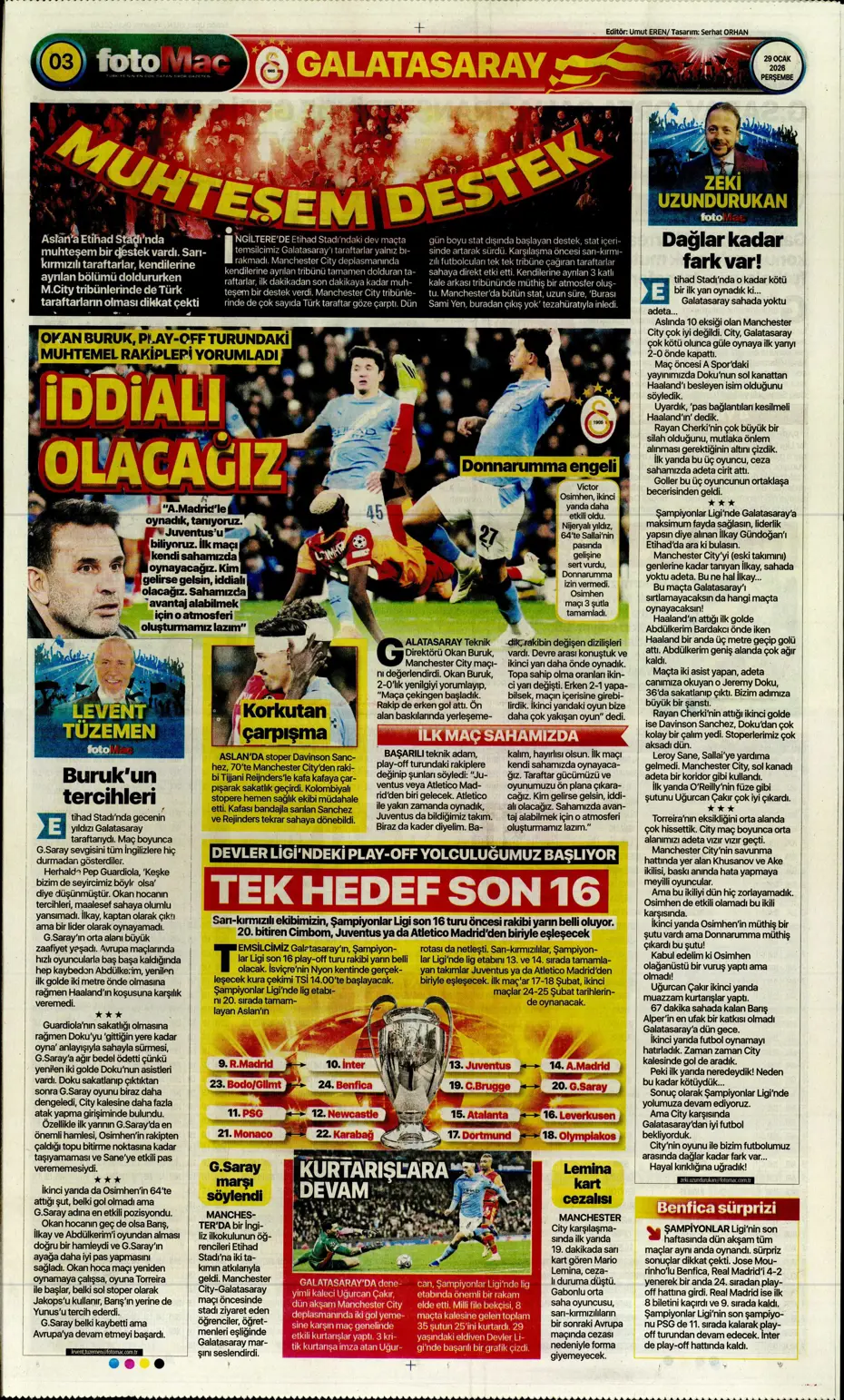 "Galatasaray'dan Şampiyonlar Ligi maçı sonrası transfer: İş bitirildi" | Sporun manşetleri - 5 "Galatasaray'dan Şampiyonlar Ligi maçı sonrası transfer: İş bitirildi" | Sporun manşetleri - 5