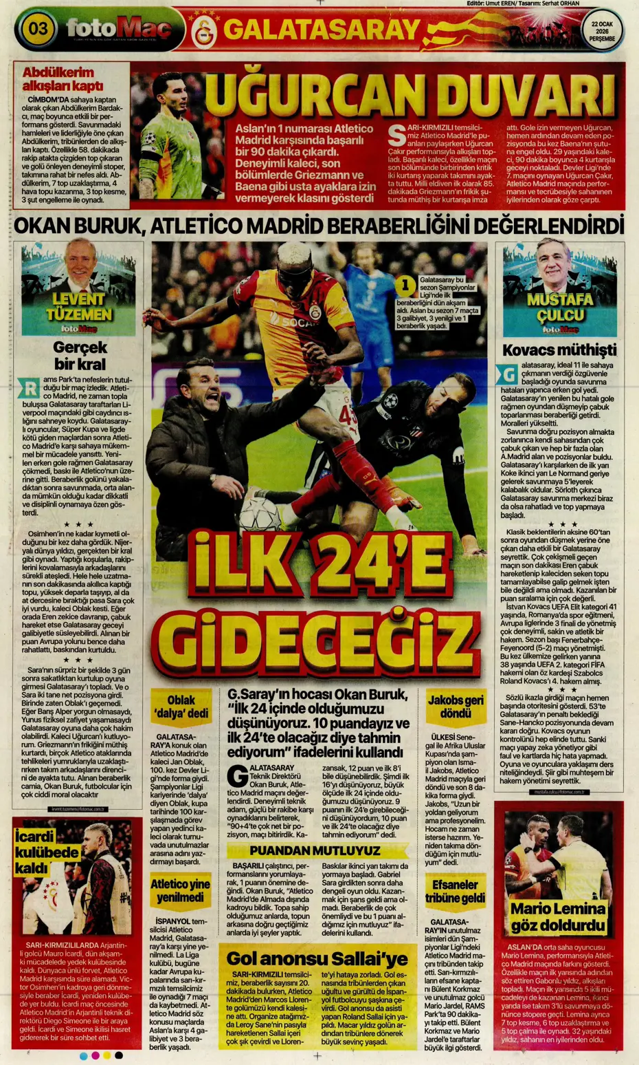 "Galatasaray'dan Atletico maçı sonrası 2 transfer birden" | Sporun manşetleri - 7