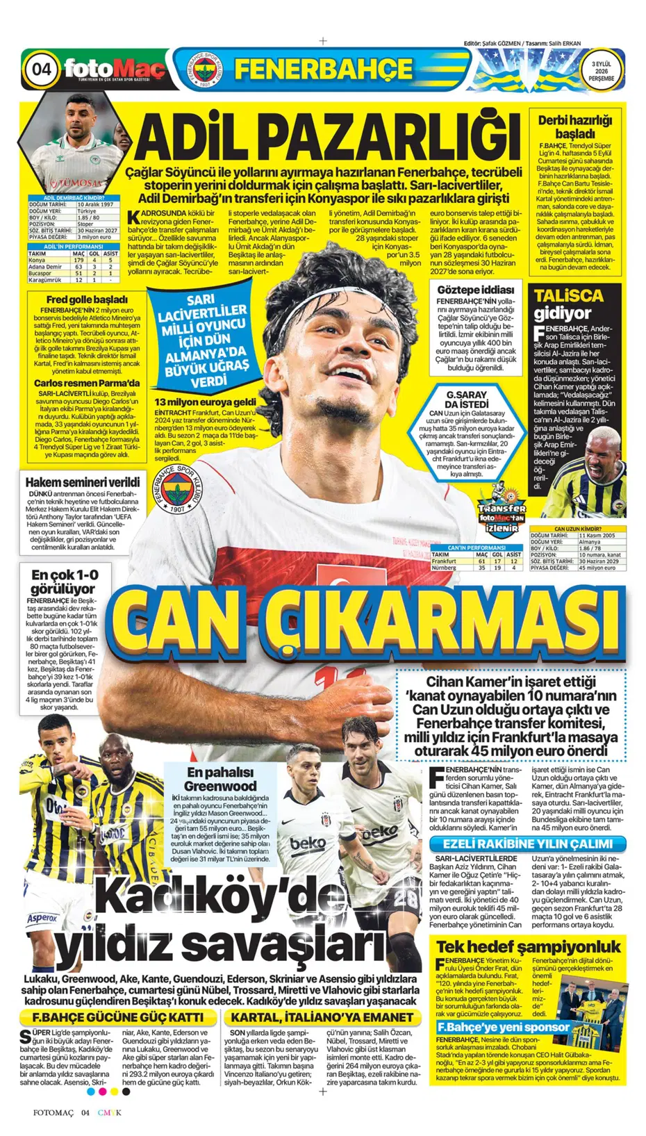 Can Uzun derken 2 isim daha! Fenerbahçe'den son gün bombaları | Sporun manşetleri - 17 Can Uzun derken 2 isim daha! Fenerbahçe'den son gün bombaları | Sporun manşetleri - 17
