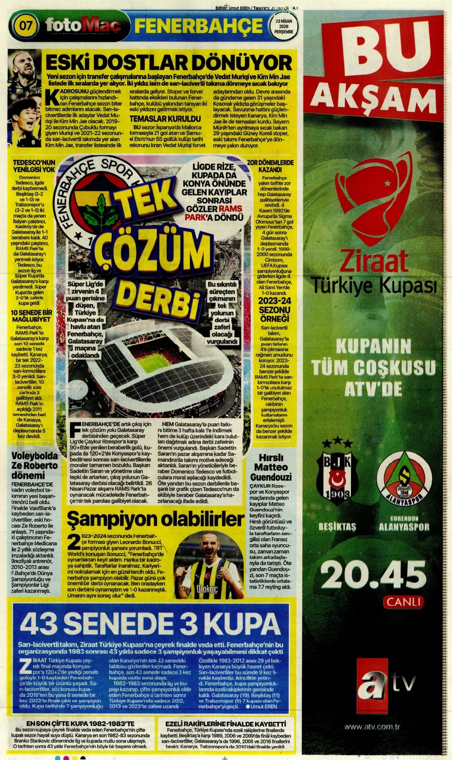 "Koopmeiners Galatasaray'a doğru" | Sporun manşetleri - 15
