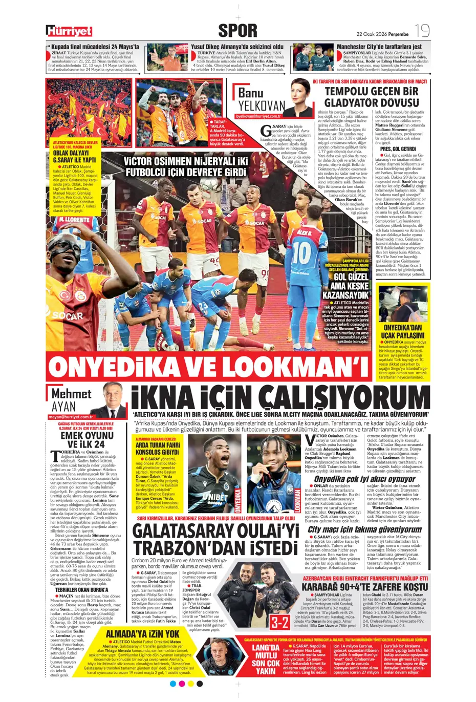 "Galatasaray'dan Atletico maçı sonrası 2 transfer birden" | Sporun manşetleri - 12