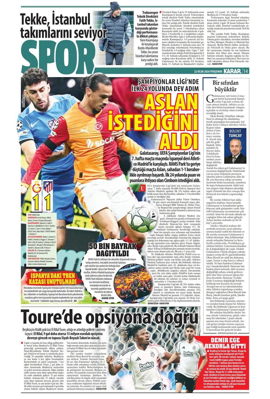 "Galatasaray'dan Atletico maçı sonrası 2 transfer birden" | Sporun manşetleri - 21