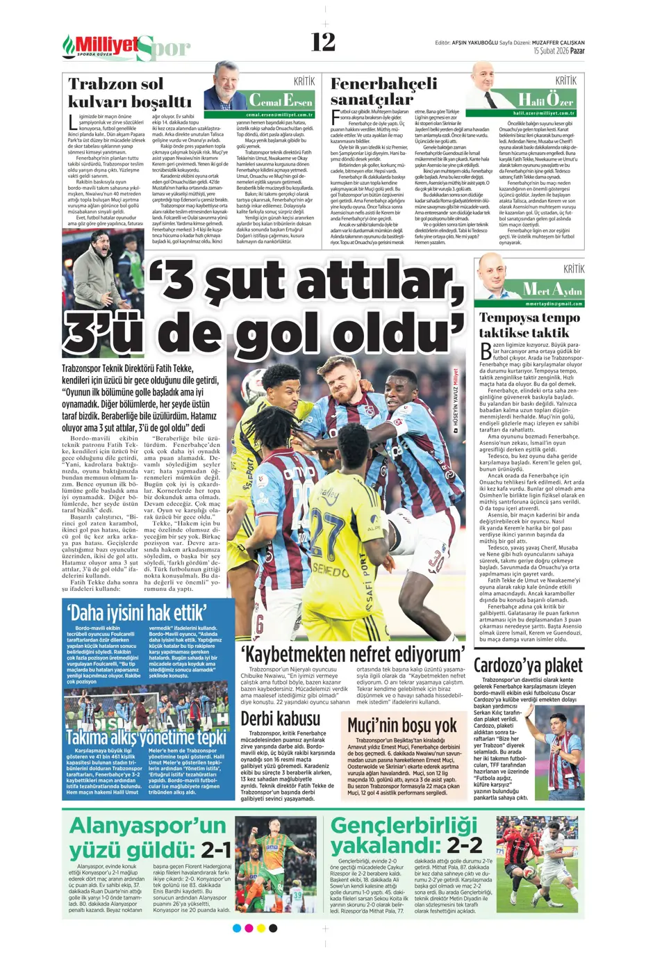 "Eyvah! Galatasaray'da Yunus Akgün endişesi" | Sporun manşetleri - 32 "Eyvah! Galatasaray'da Yunus Akgün endişesi" | Sporun manşetleri - 32