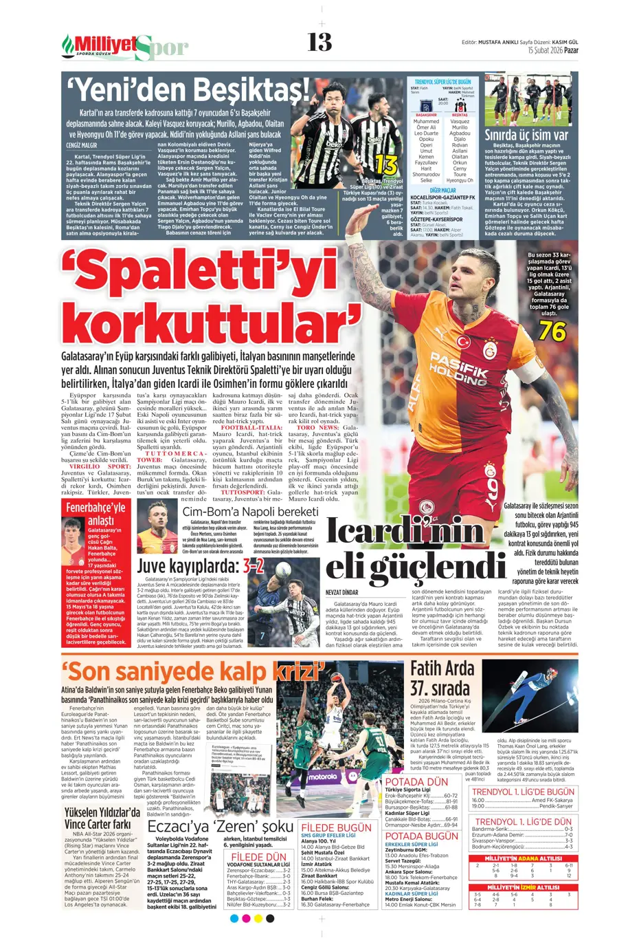 "Eyvah! Galatasaray'da Yunus Akgün endişesi" | Sporun manşetleri - 29 "Eyvah! Galatasaray'da Yunus Akgün endişesi" | Sporun manşetleri - 29