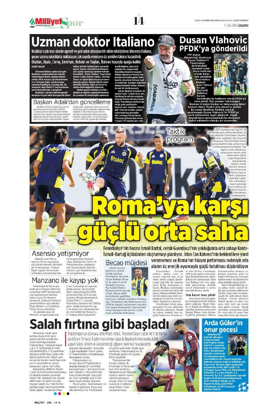 Ve Galatasaray'da anlaşma tamam, 4 yıllık imza: Resmi açıklama an meselesi | Sporun manşetleri - 10 Ve Galatasaray'da anlaşma tamam, 4 yıllık imza: Resmi açıklama an meselesi | Sporun manşetleri - 10