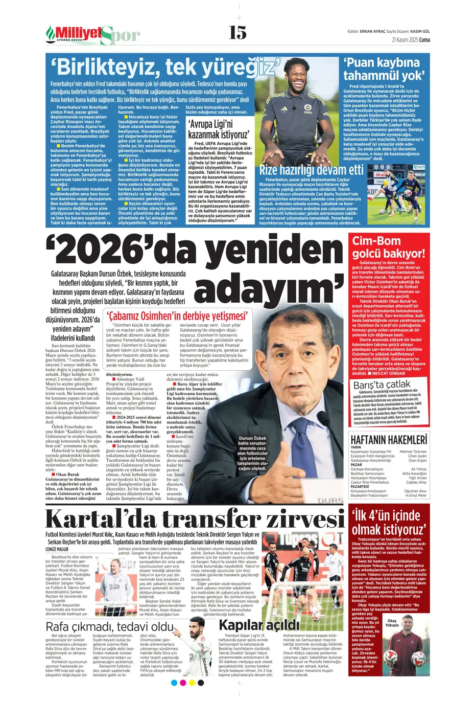 "Galatasaray'dan Rodrygo bombası" | Sporun manşetleri - 9