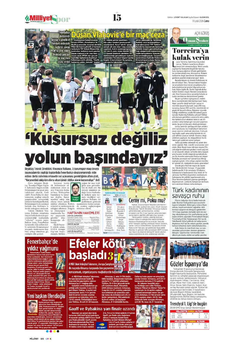 "İsmail Kartal gitti, geldi" | Sporun manşetleri - 9