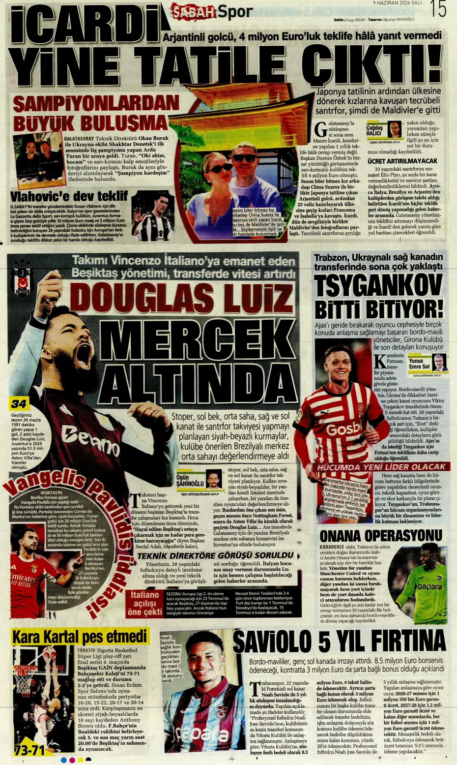 Aziz Yıldırım sonrası ilk ayrılık için İstanbul'a geliyorlar | Sporun manşetleri - 9 Aziz Yıldırım sonrası ilk ayrılık için İstanbul'a geliyorlar | Sporun manşetleri - 9
