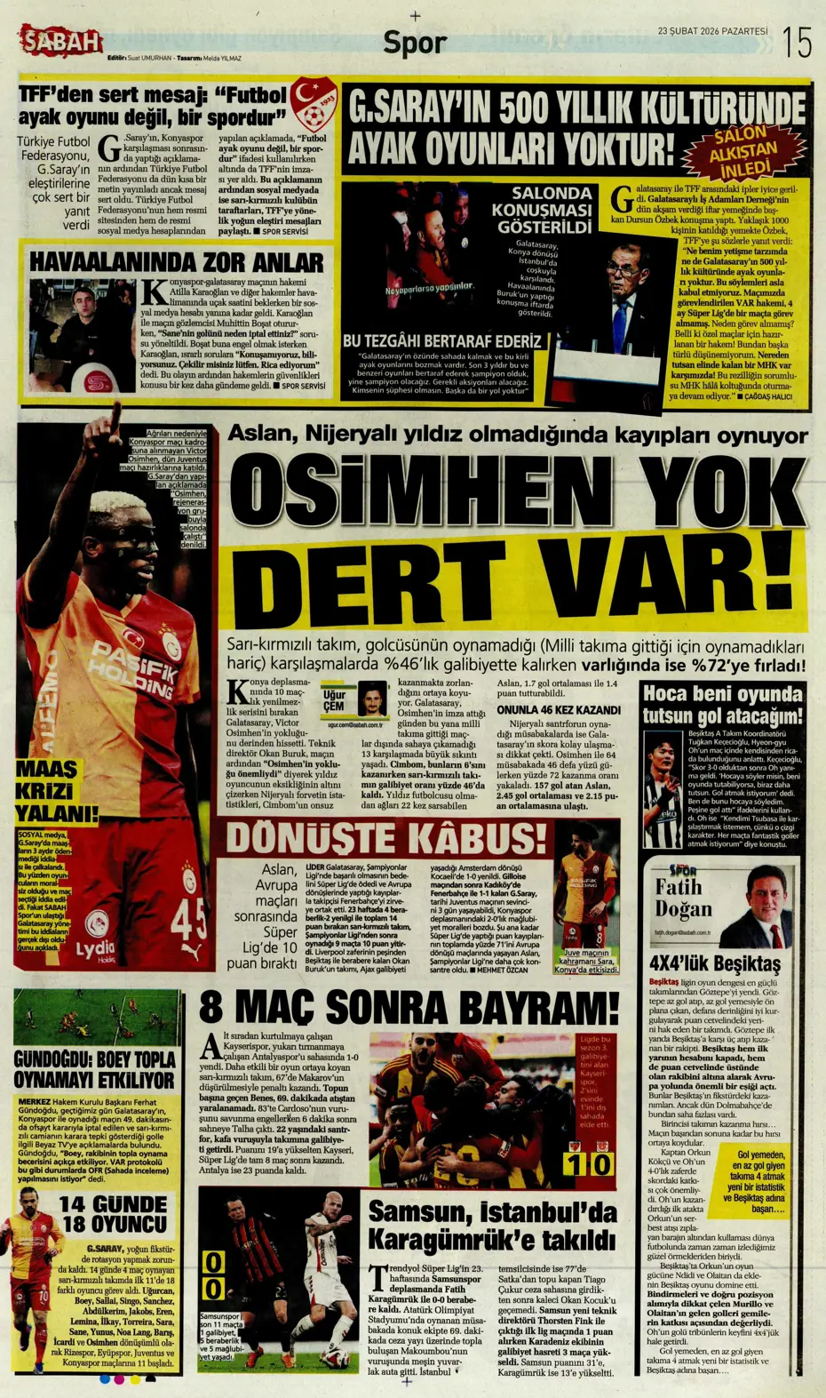 "Fenerbahçe'ye Galatasaray dopingi: Whatsapp grubunda bayram havası" | Sporun manşetleri - 22 "Fenerbahçe'ye Galatasaray dopingi: Whatsapp grubunda bayram havası" | Sporun manşetleri - 22