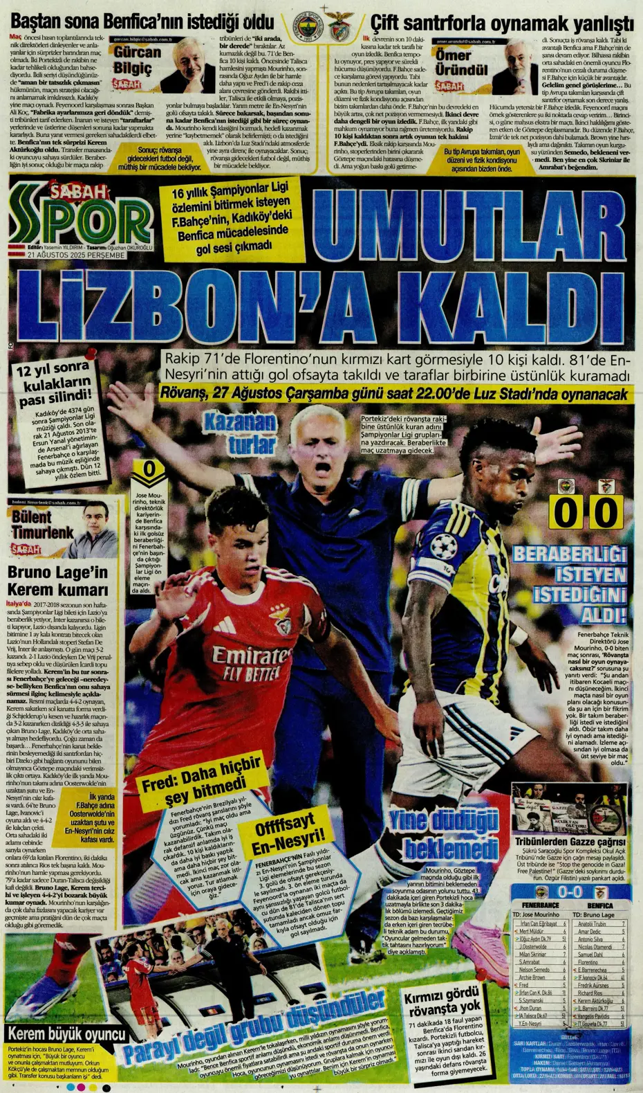 "Benfica'yı Kadıköy'de salladık ama yıkamadık" | Sporun manşetleri - 12