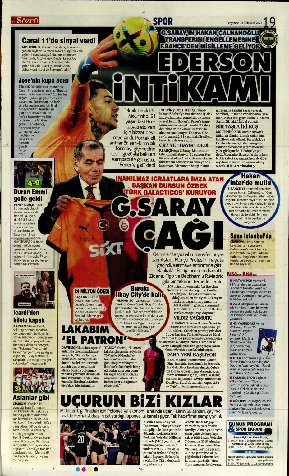 "Enzo Millot Aslan oluyor" | Sporun manşetleri - 9