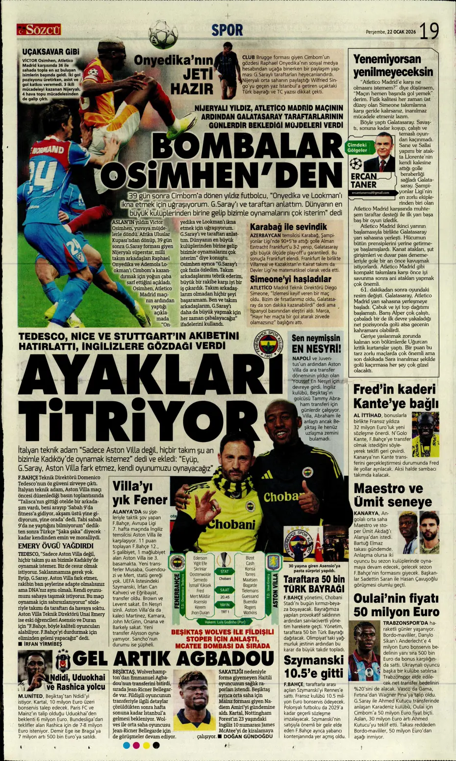 "Galatasaray'dan Atletico maçı sonrası 2 transfer birden" | Sporun manşetleri - 2