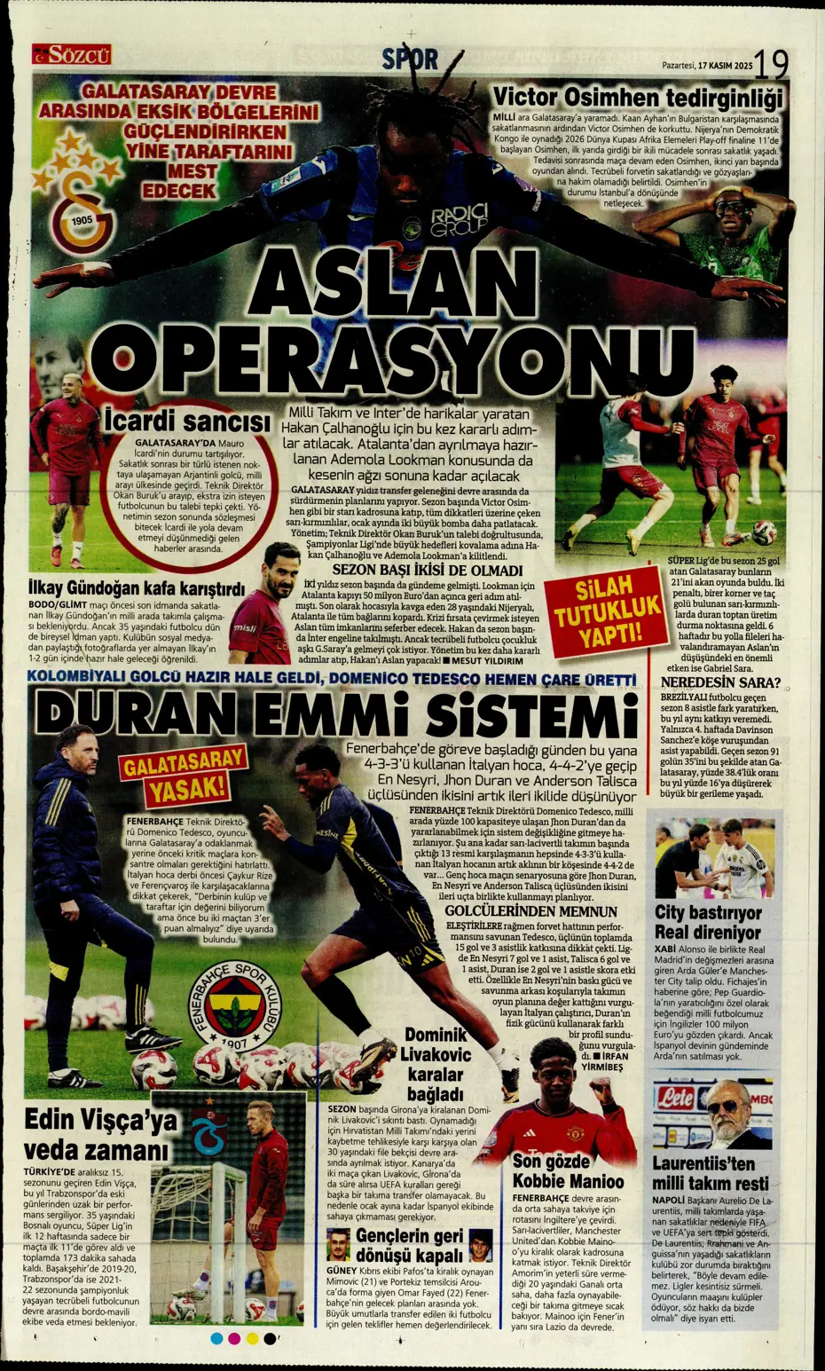 "Tedesco ilk bileti kesti: "Kendine takım bul" | Sporun manşetleri - 7 "Tedesco ilk bileti kesti: "Kendine takım bul" | Sporun manşetleri - 7