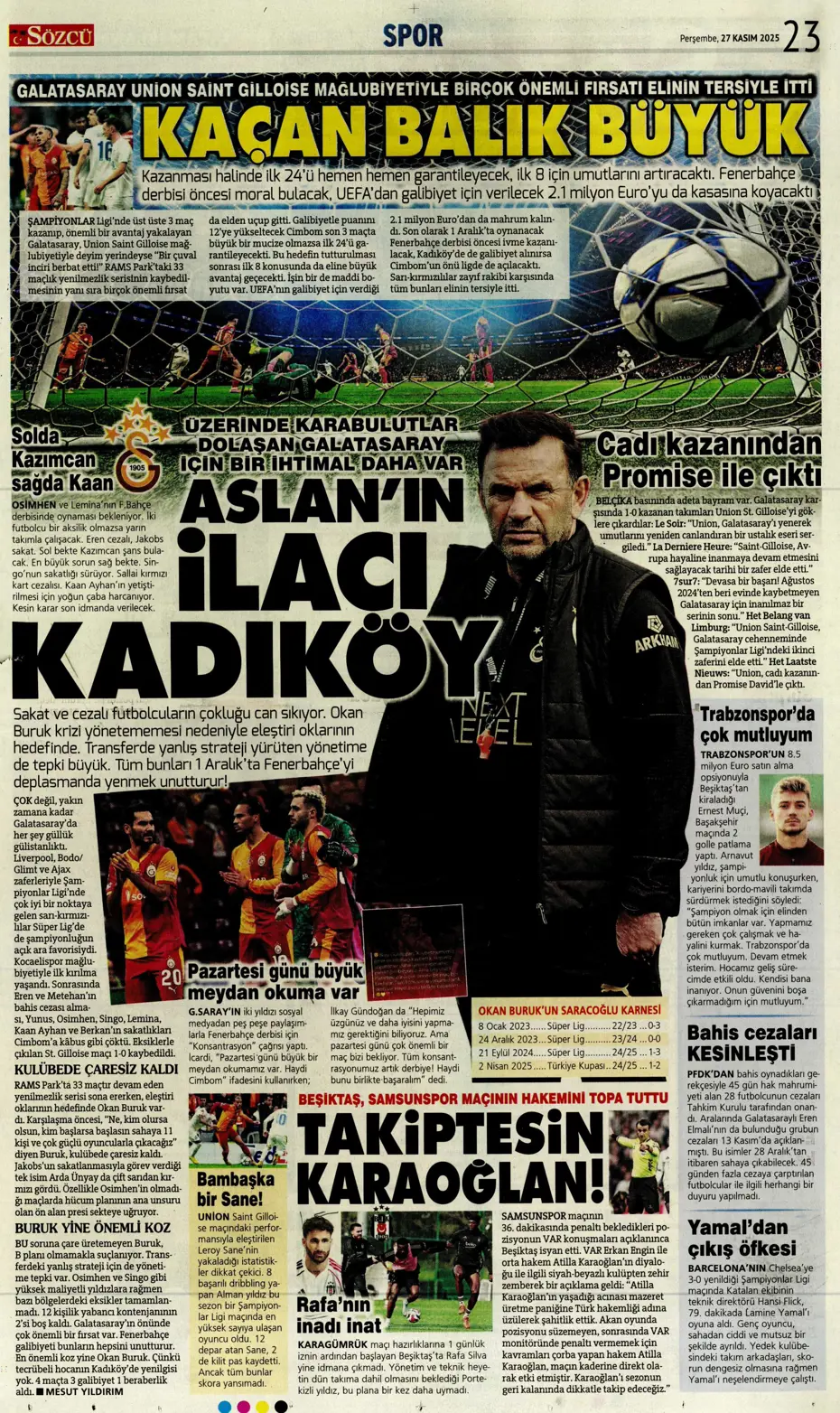 "Galatasaray'ı FIFA virüsü sardı" | Sporun manşetleri - 7