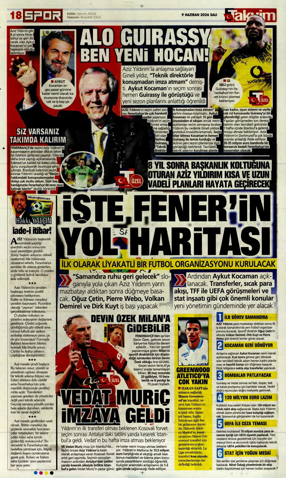 Aziz Yıldırım sonrası ilk ayrılık için İstanbul'a geliyorlar | Sporun manşetleri - 8 Aziz Yıldırım sonrası ilk ayrılık için İstanbul'a geliyorlar | Sporun manşetleri - 8