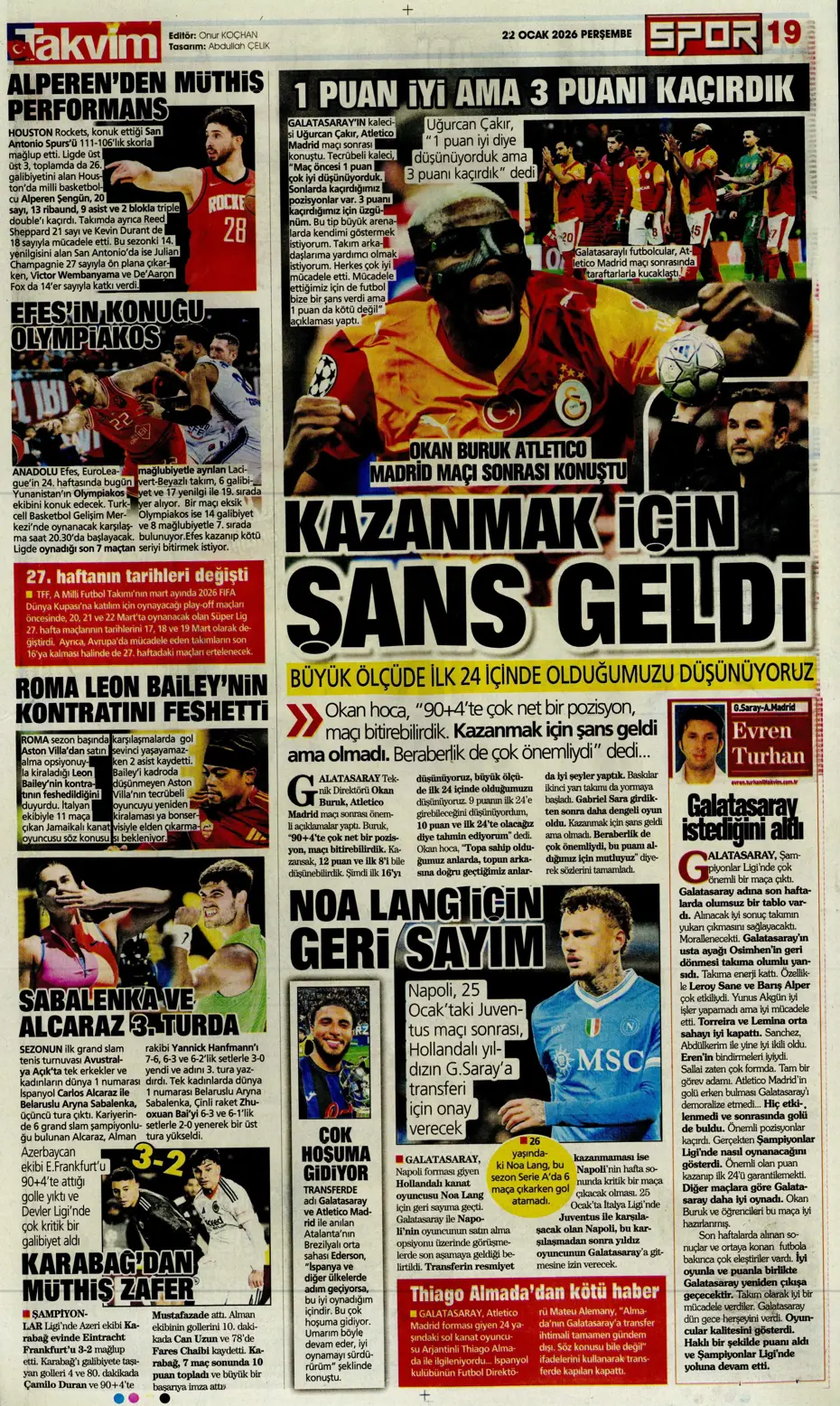 "Galatasaray'dan Atletico maçı sonrası 2 transfer birden" | Sporun manşetleri - 16