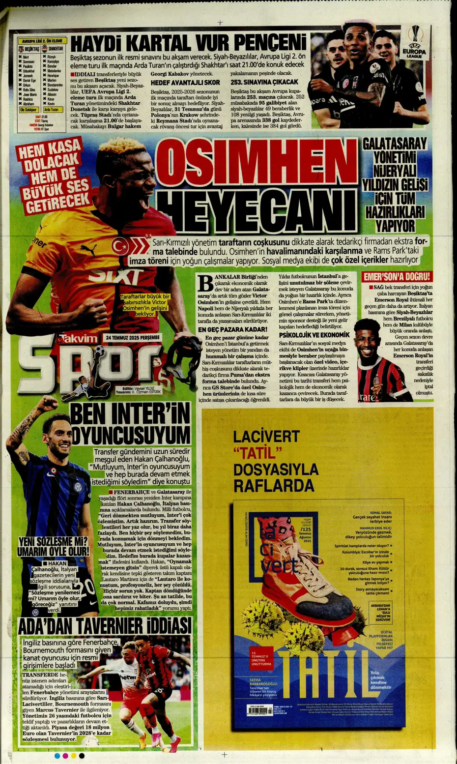 "Enzo Millot Aslan oluyor" | Sporun manşetleri - 5