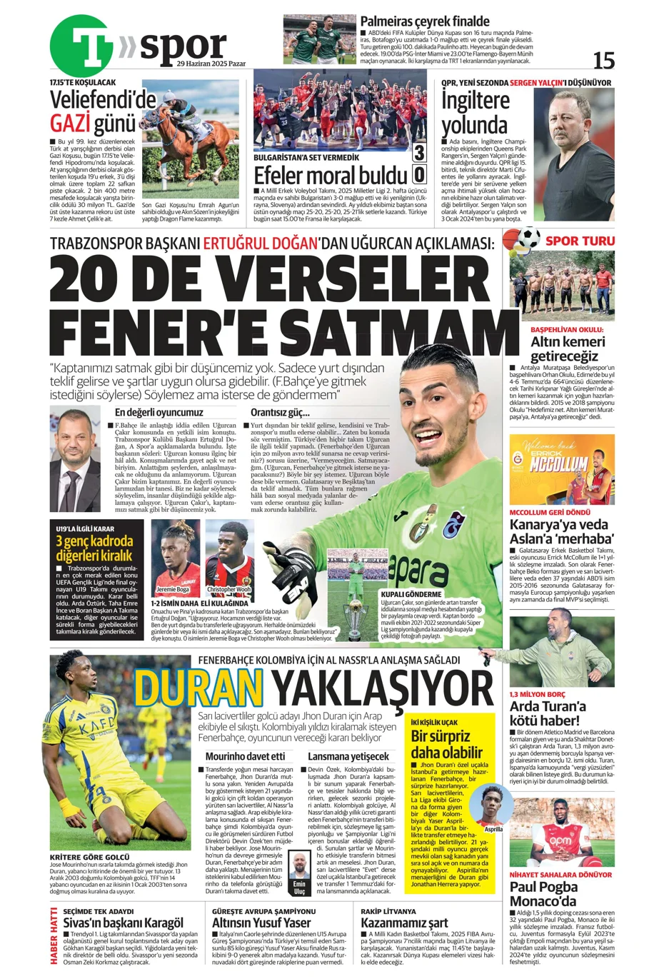  8 isim seneye yok" | Sporun manşetleri - 1