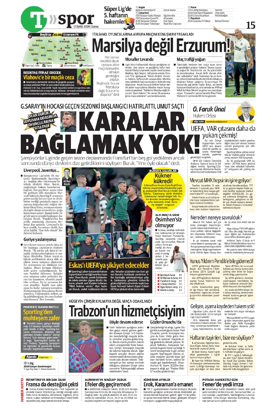 "İsmail Kartal gitti, geldi" | Sporun manşetleri - 8