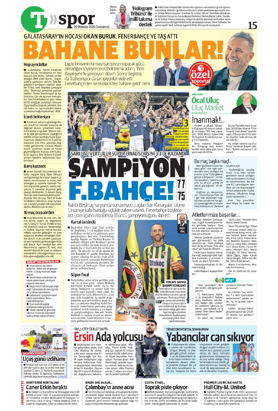 Ve Fenerbahçe için İstanbul'da! Fransız yıldızı Oğuz Çetin izledi, İsmail Kartal onayladı | Sporun manşetleri - 16