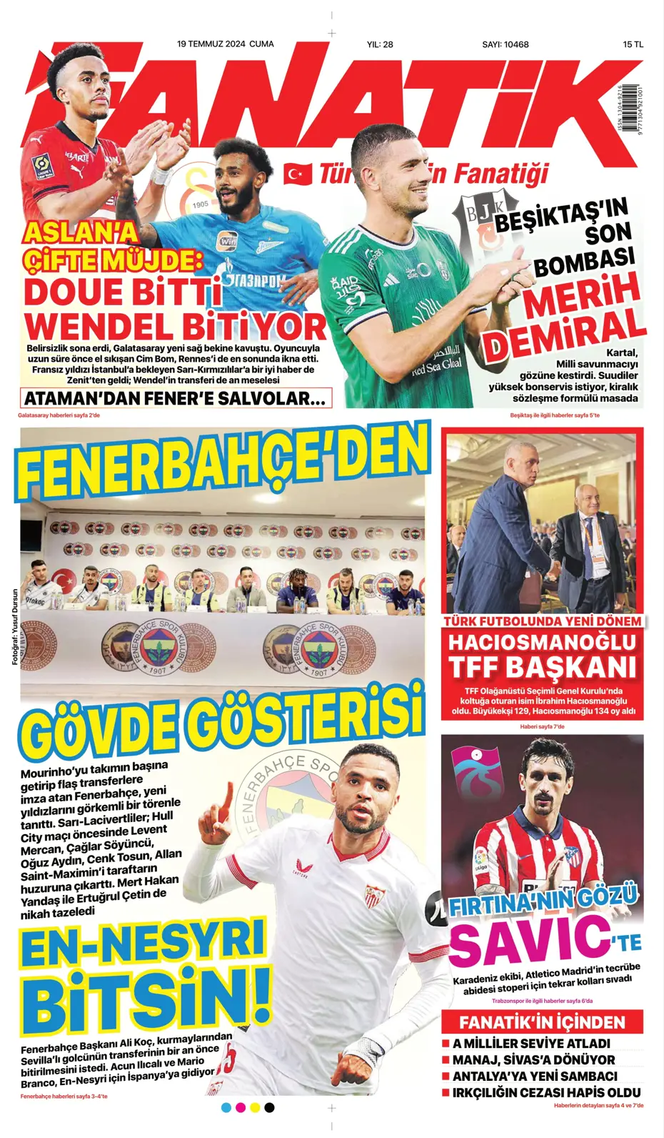 "Doue'nin vizesi Drogba'dan" | Sporun manşetleri (19 Temmuz 2024) - 4 "Doue'nin vizesi Drogba'dan" | Sporun manşetleri (19 Temmuz 2024) - 4