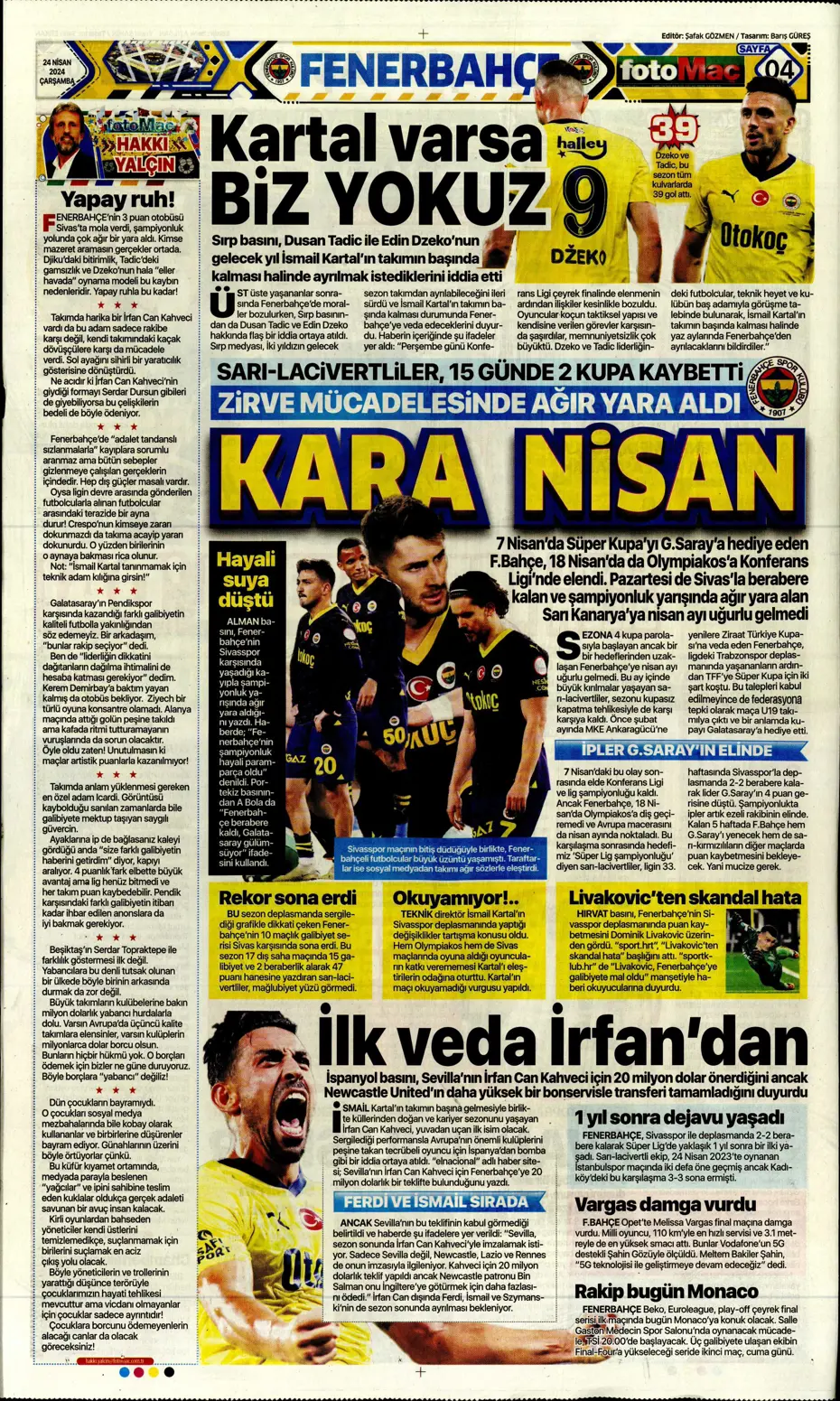 "Yeni Sacha Boey İtalya'dan" | Sporun manşetleri - 12