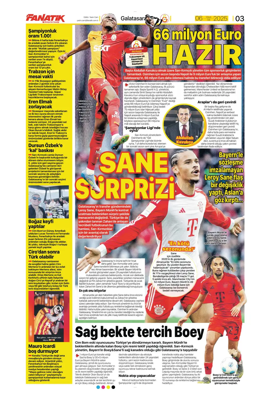 "Galatasaray'da tarihi hazırlık: Yer yerinden oynayacak" | Sporun manşetleri - 4