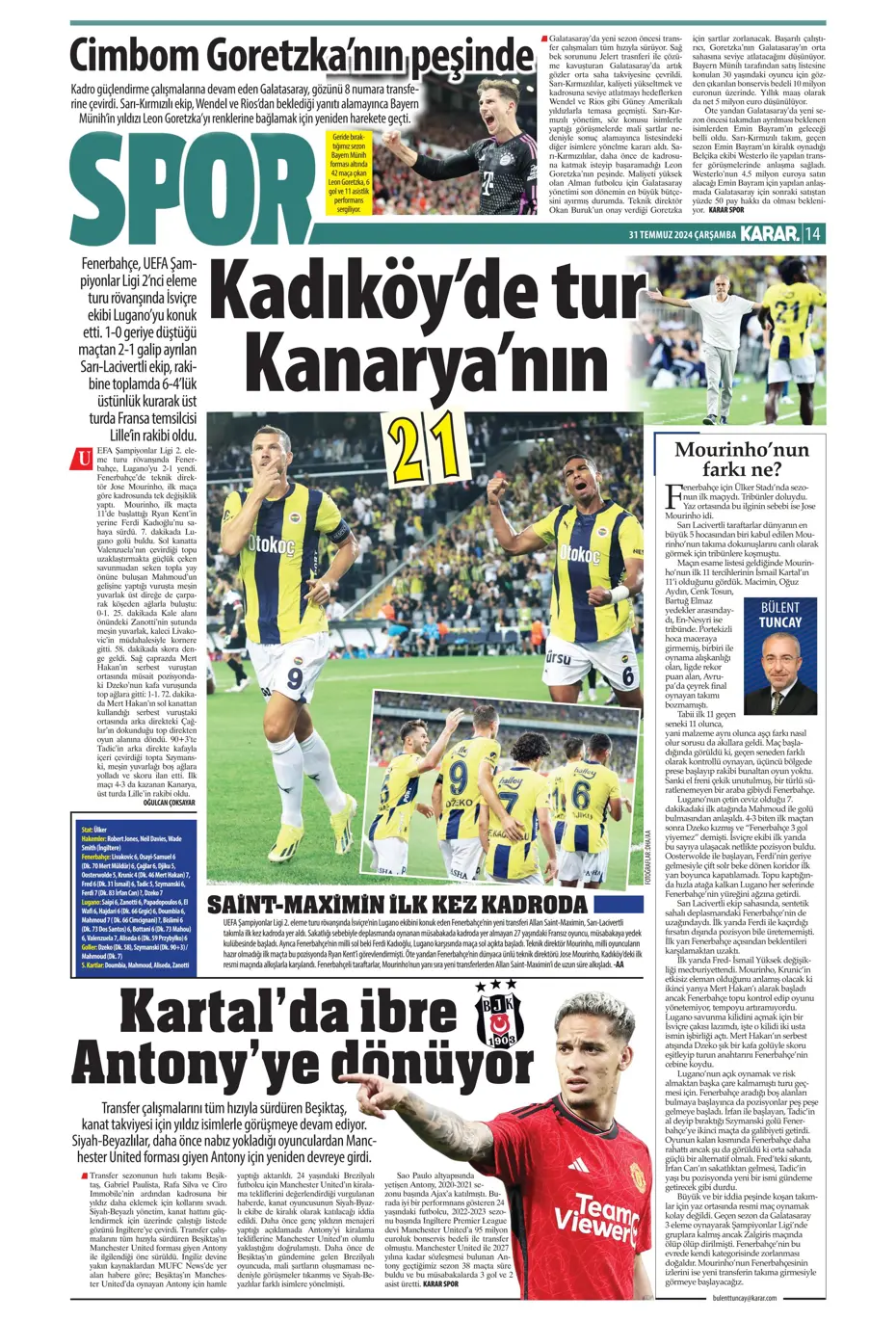 "Galatasaray'da orta sahada kriz var" | Sporun manşetleri - 19