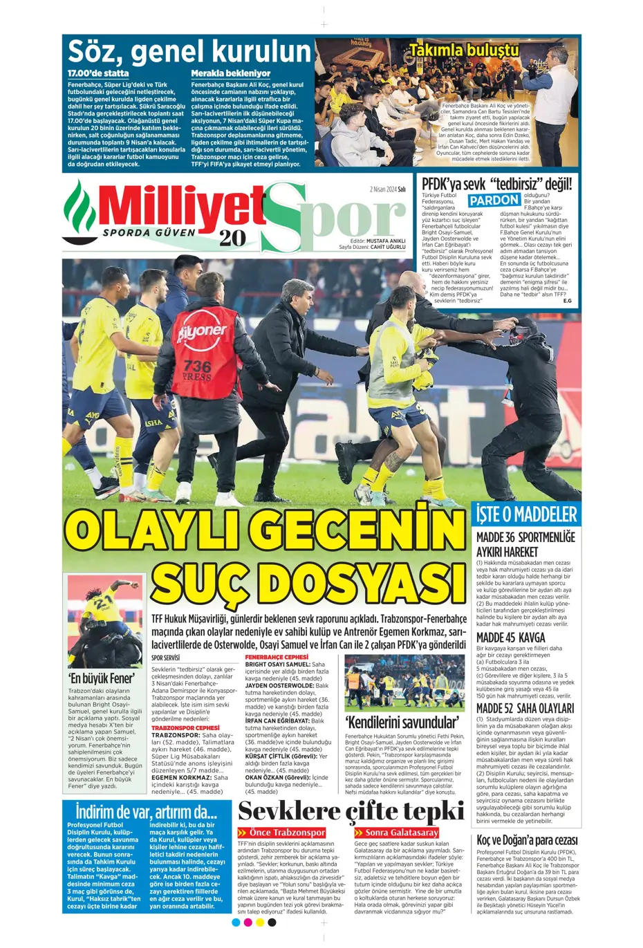 "Fenerbahçe'de tarihi gün" | Sporun manşetleri (2 Nisan 2024) - 21 "Fenerbahçe'de tarihi gün" | Sporun manşetleri (2 Nisan 2024) - 21