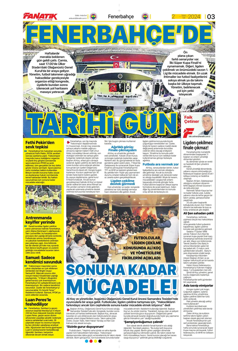 "Fenerbahçe'de tarihi gün" | Sporun manşetleri (2 Nisan 2024) - 4 "Fenerbahçe'de tarihi gün" | Sporun manşetleri (2 Nisan 2024) - 4