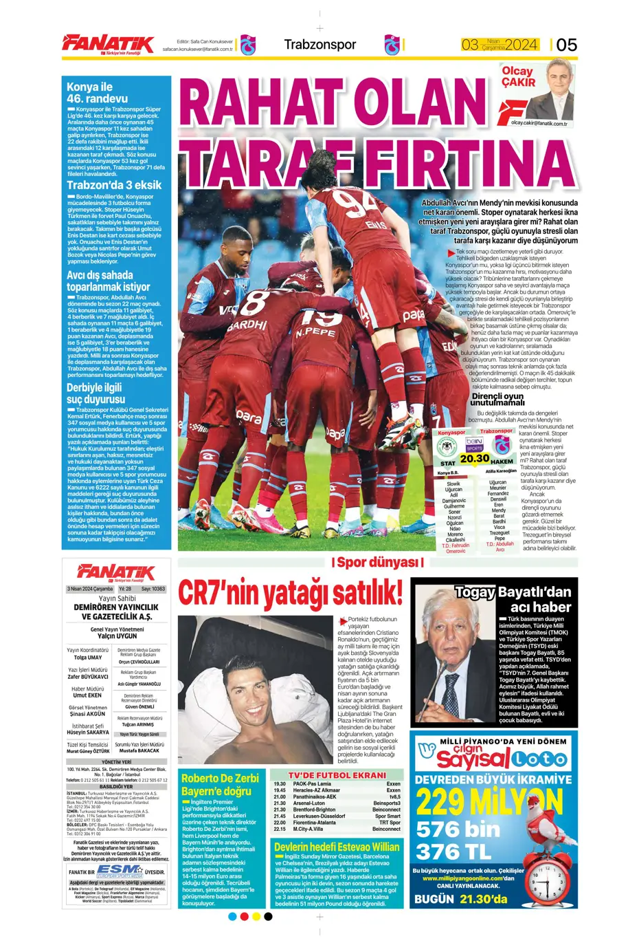 "Lige devam, kupa askıda" | Sporun manşetleri (3 Nisan 2024) - 28