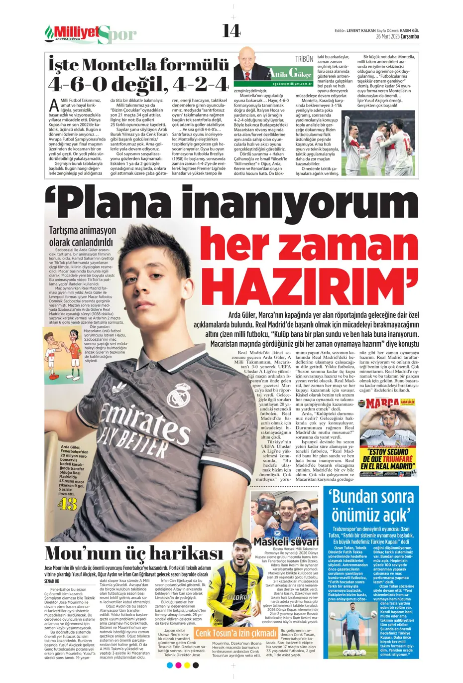 "Kaleye Alisson, orta sahaya İlkay" | Sporun manşetleri - 18