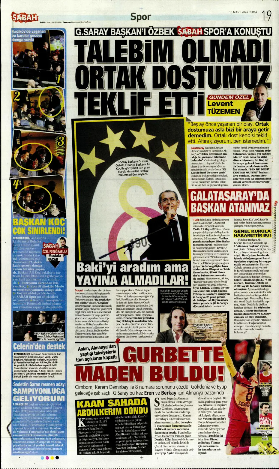 "Atina'ya 4 kaldı" | Sporun manşetleri (15 Mart 2024) - 23 "Atina'ya 4 kaldı" | Sporun manşetleri (15 Mart 2024) - 23