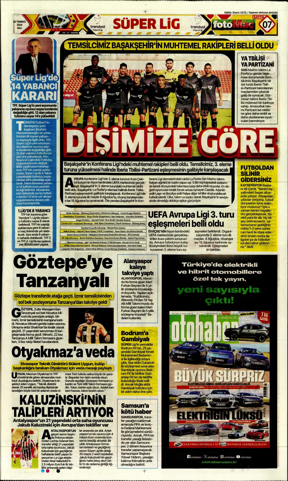"Fenerbahçe'nin zamanı geldi" | Sporun manşetleri (23 Temmuz 2024) - 15 "Fenerbahçe'nin zamanı geldi" | Sporun manşetleri (23 Temmuz 2024) - 15