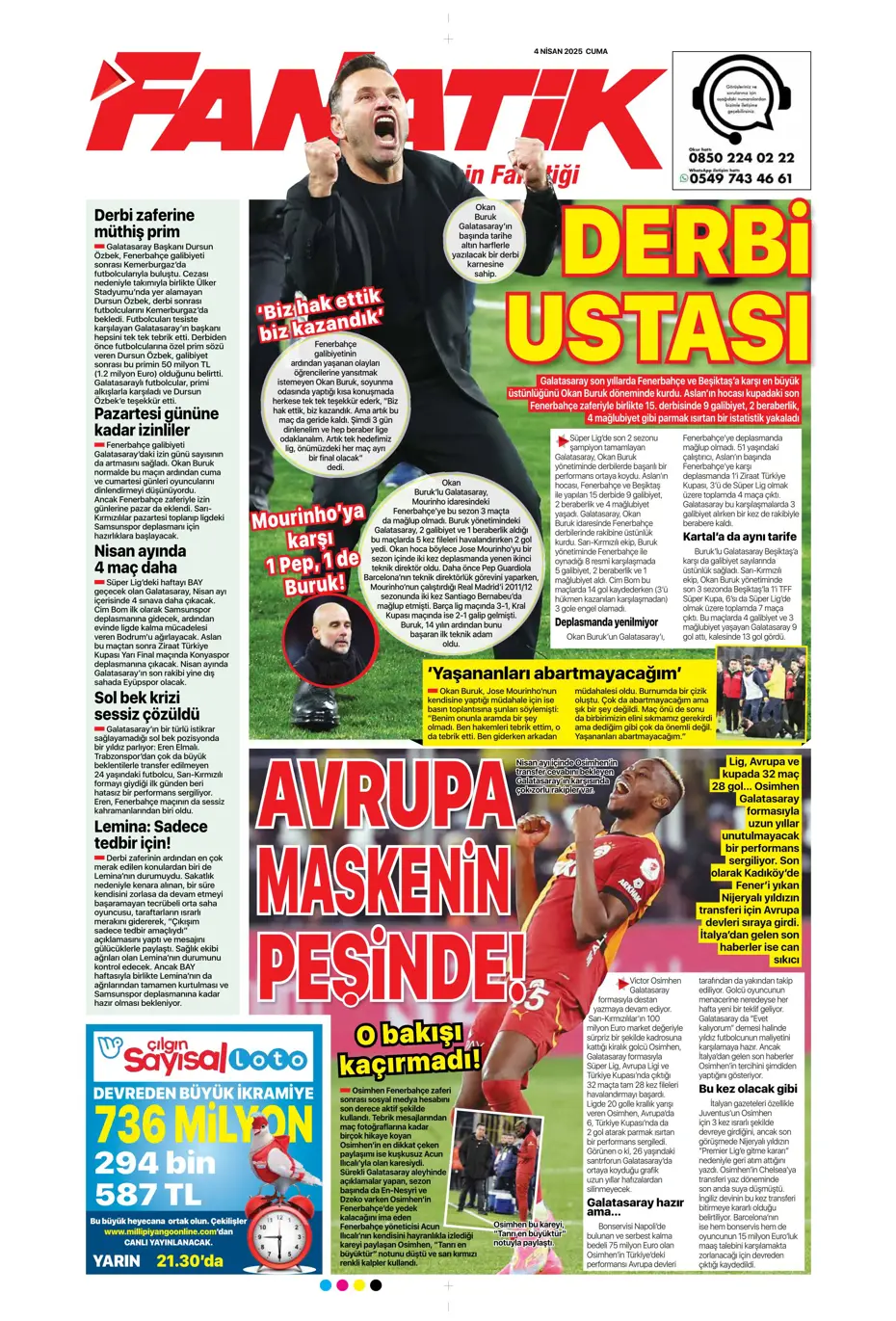 "Derbideki kavgalara ağır fatura" | Sporun manşetleri - 8