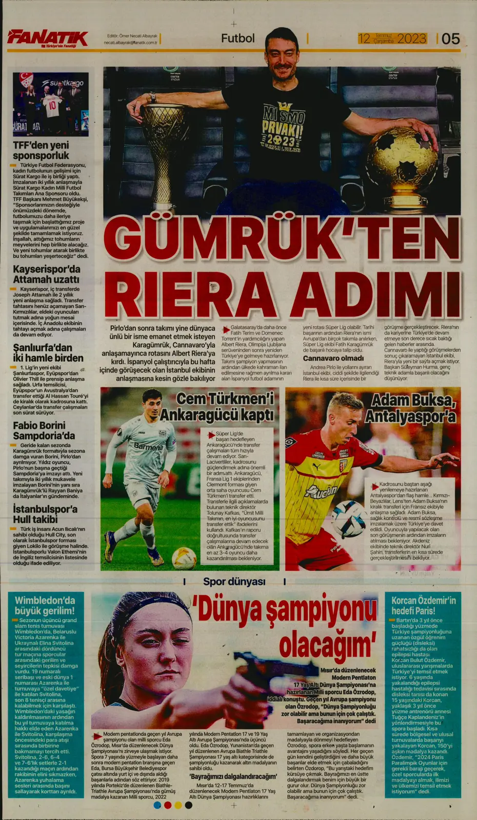 "Icardi'nin yanına 4 dev transfer daha" | Sporun manşetleri (12 Temmuz 2023) - 9