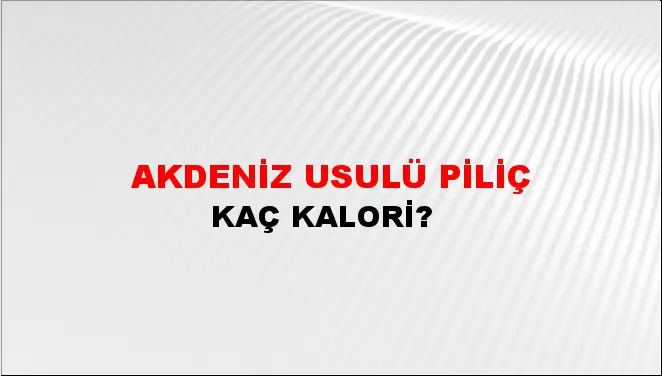Akdeniz Usulü Piliç Akdeniz Usulü Piliç