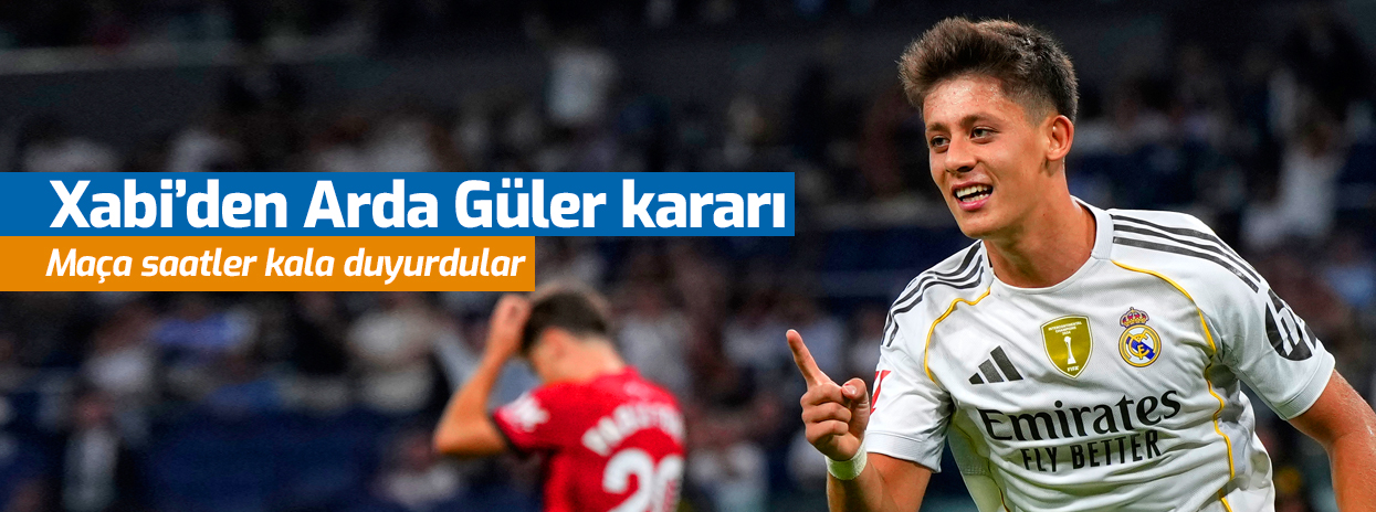 Xabi Alonso'nun Arda Güler kararı "İntikam" denilerek duyuruldu: İşler geceyle gündüz kadar değişti